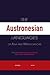 The Austronesian Languages of Asia and Madagascar (Routledge Language Family Series)