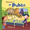 Manners in Public (Way to Be!)