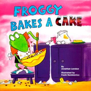 Froggy Bakes a Cake (Paperback)