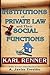 The Institutions of Private Law and Their Social Functions