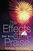 The Effects of Praise