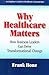 Why Healthcare Matters