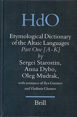 Etymological Dictionary of the Altaic Languages (3 vols) (Handbook of Oriental Studies. Section 8 Uralic & Central Asian Studies, 8)