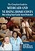 The Complete Guide to Medicaid and Nursing Home Costs: How to Keep Your Family Assets Protected - Up to Date Medicaid Secrets You Need to Know