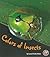 Colors of Insects (A+ Books: Colors All Around)
