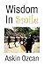 Wisdom In Smile by Askin Ozcan