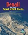 Denali/Mount McKinley: Summit of North America (Rucksack Pocket Summits) Denali/Mount McKinley: Summit of North America (Rucksack Pocket Summits)
