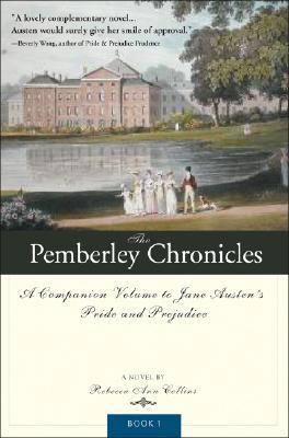The Pemberley Chronicles (The Pemberley Chronicles, #1)