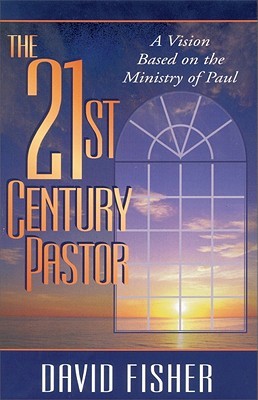 21st Century Pastor (Paperback)