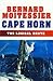 Cape Horn: The Logical Route: 14,216 Miles Without a Port of Call