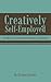 Creatively Self-Employed: How Writers and Artists Deal with Career Ups and Downs