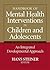 Handbook of Mental Health Interventions in Children and Adole... by Hans Steiner