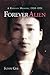 Forever Alien: A Korean Memoir, 1930-1951