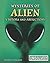 Mysteries of Alien Visitors...