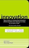 Innovation: Create an Idea Culture. Redefine Your Business. Grow Your Profits