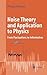 Noise Theory and Applicatio...