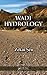 Wadi Hydrology by Zekâi Şen