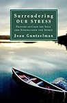 Surrendering Our Stress by Joan Guntzelman