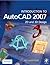 Introduction to Autocad 2007: 2d and 3d Design