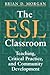 The ESL Classroom by Brian Morgan
