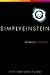 Simply Einstein: Relativity Demystified