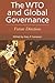 The WTO and Global Governance: Future Directions