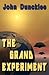 The Grand Experiment