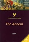 The Aeneid (York Notes Advanced)