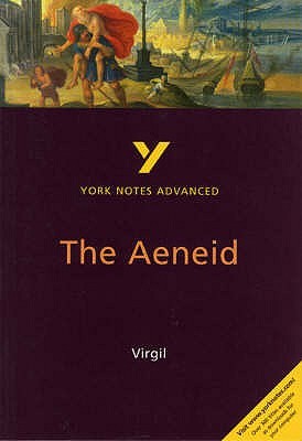 The Aeneid (York Notes Advanced)