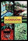 Growing Marijuana Hydroponically