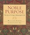 Noble Purpose by William Damon