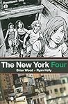 The New York Four by Brian Wood The New York Four by Brian Wood