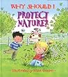 Why Should I Protect Nature?