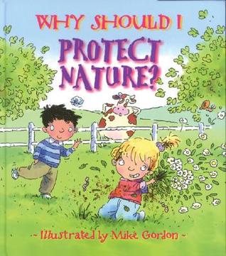 Why Should I Protect Nature? (Paperback)