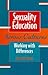 Sexuality Education Across Cultures by Janice M. Irvine