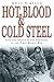 Hot Blood & Cold Steel by Andy Simpson