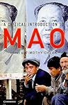 A Critical Introduction to Mao A Critical Introduction to Mao