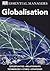 'GLOBALISATION: OPPORTUNITIES, RELATIONSHIPS, TECHNOLOGY, ETHICS, STRATEGIES (ESSENTIAL MANAGERS)'