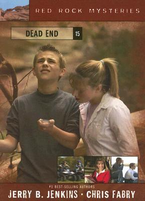 Dead End (The Red Rock Mysteries, #15)