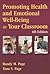 Promoting Health and Emotional Well-Being in Your Classroom: .