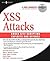 XSS Attacks: Cross Site Scr...