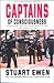 Captains Of Consciousness by Stuart Ewen