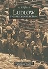 Ludlow: The Second Selection (Images of England)