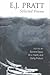 E.J. Pratt: Selected Poems (Collected Works of E.J.Pratt)