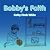 Bobby's Faith