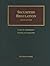 Securities Regulation (University Casebook Series)