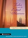 Tales from the Expat Harem: Foreign Women in Modern Turkey