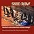 Skid Row: You don't come do...