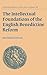 The Intellectual Foundations of the English Benedictine Reform (Cambridge Studies in Anglo-Saxon England, Series Number 25)