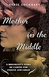 Mother in the Mid...